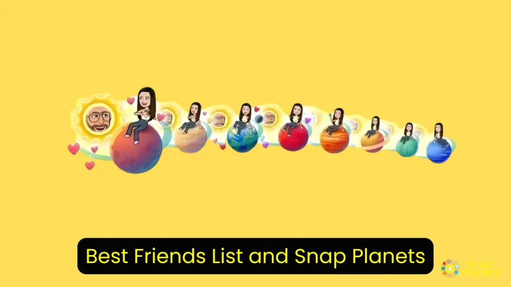 Best Friends List and Snap Planets