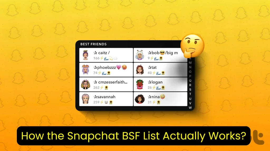 How the Snapchat BSF List Actually Works?
