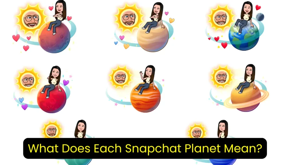 What Does Each Snapchat Planet Mean?